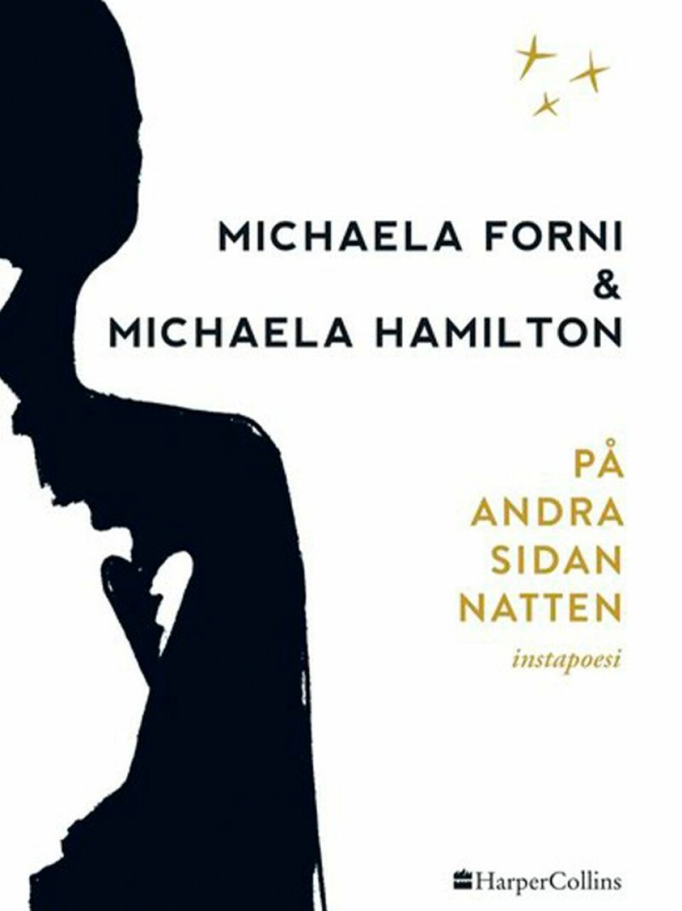 Den första svenska utgåvan av Instapoesi. Den första svenska utgåvan av Instapoesi.