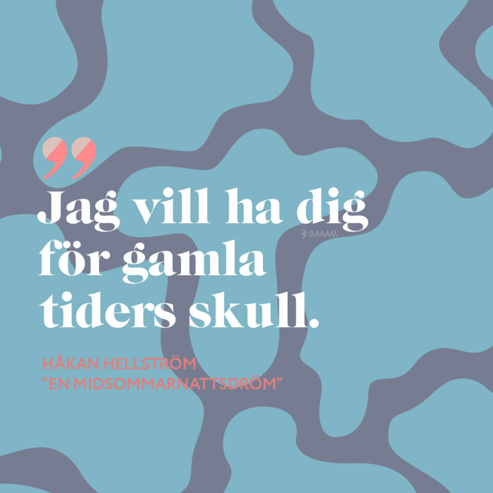 18 citat av Håkan Hellström som går rakt in i hjärtat