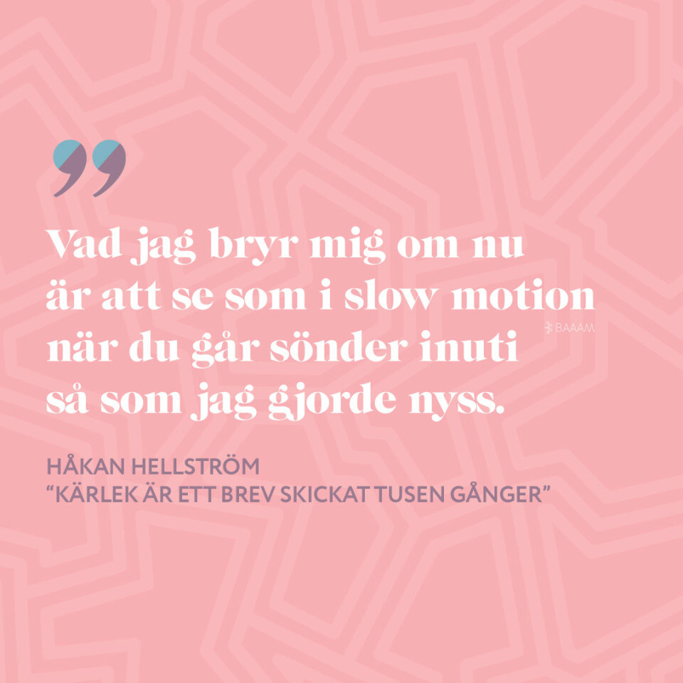 18 citat av Håkan Hellström som går rakt in i hjärtat