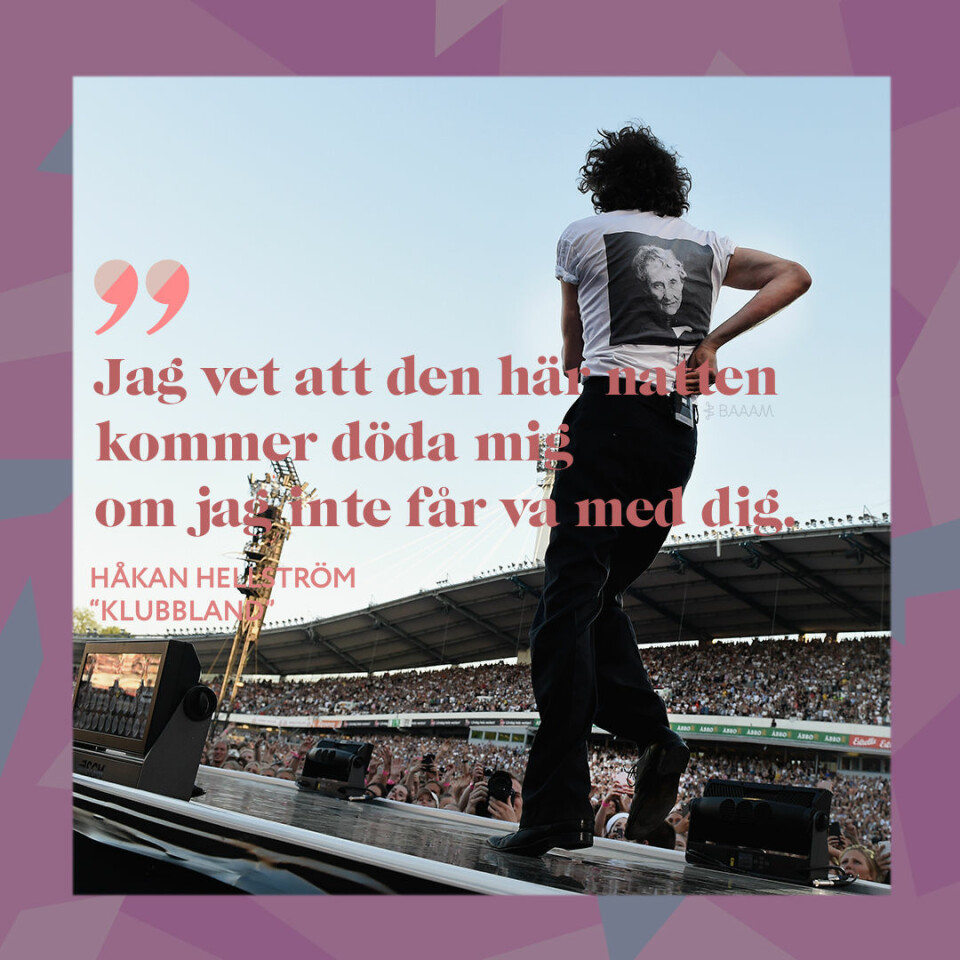 18 citat av Håkan Hellström som går rakt in i hjärtat