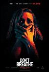 Don't Breathe. Tre inbrottstjuvar tar sig in i en gammal mans hem, men han är inte lika hjälplös som de först tror.
