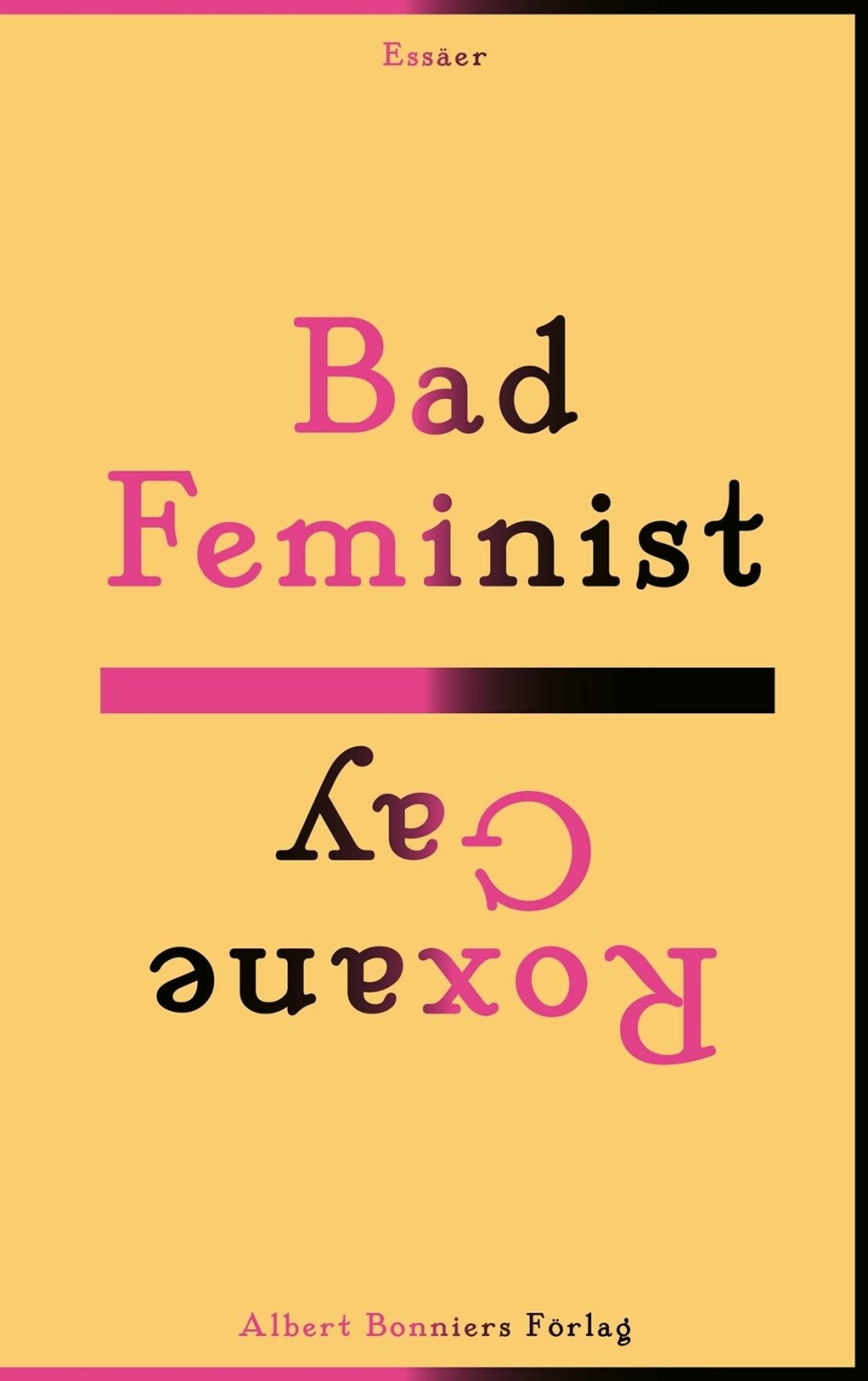 Feministböckerna du borde ha läst (eller åtminstone hört talats om...)