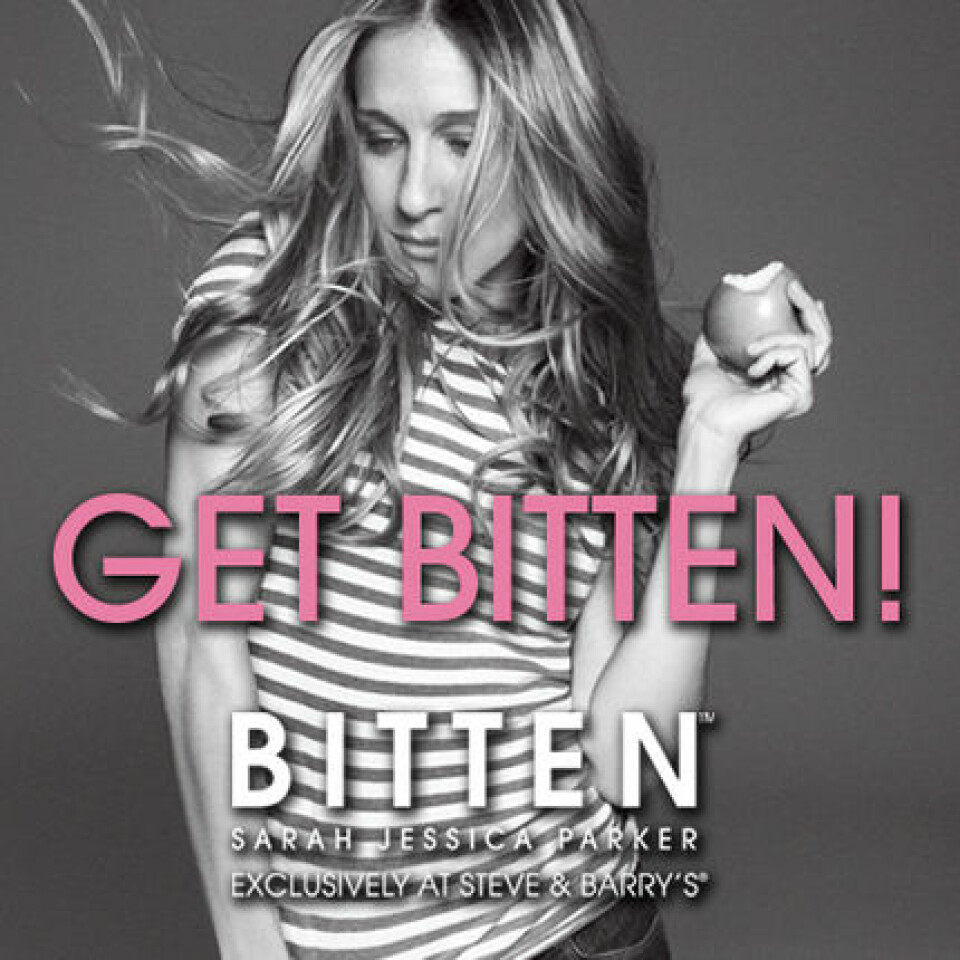 Bitten av Sarah Jessica Parker såldes exklusivt hos Steve & Barry's. Bitten av Sarah Jessica Parker såldes exklusivt hos Steve & Barry's.