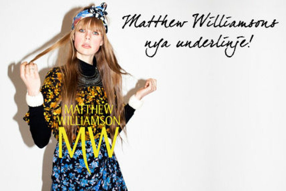 Matthew Williamson har lanserat en ny underlinje. Matthew Williamson har lanserat en ny underlinje.