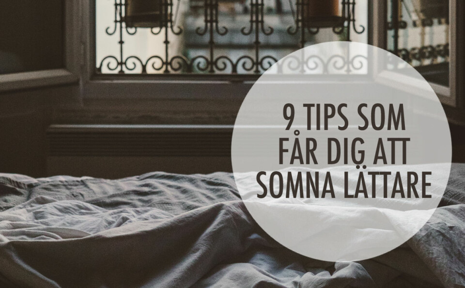 Klicka vidare och få tipsen du behöver för att somna lättare.