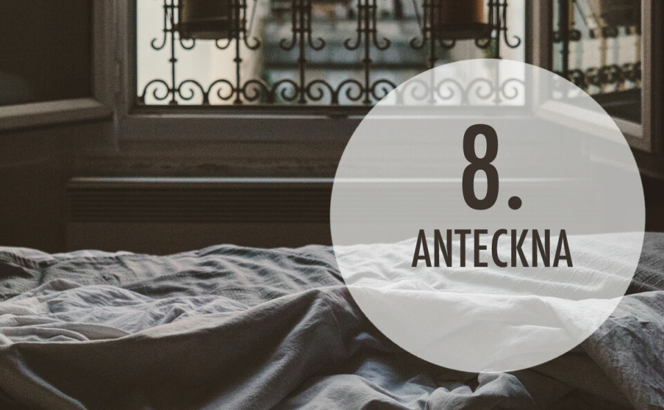 Om du tycker att tankarna snurrar hejvilt i huvudet precis när du ska lägga dig kan det vara smart att föra dagbok eller att anteckna vad som bekymrar dig. På så sätt får du ut tankarna istället för att behöva älta dem.
