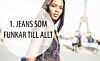 Ett par jeans kan r&auml;dda vilken kl&auml;dkris som helst. Investera i en passform du verkligen gillar s&aring; har du alltid n&aring;got att ha p&aring; dig.