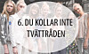 Om du har som rutin att l&auml;mna in plagg p&aring; kemtv&auml;tt kan du absolut k&ouml;pa kl&auml;der som inte g&aring;r att tv&auml;ttas hemma. Om inte &ndash; k&ouml;p dem inte. Det &auml;r bara dumt att investera i plagg som m&aring;ste handtv&auml;ttas om du vet att du aldrig &auml;nd&aring; kommer orka g&ouml;ra det. Eller hur?
