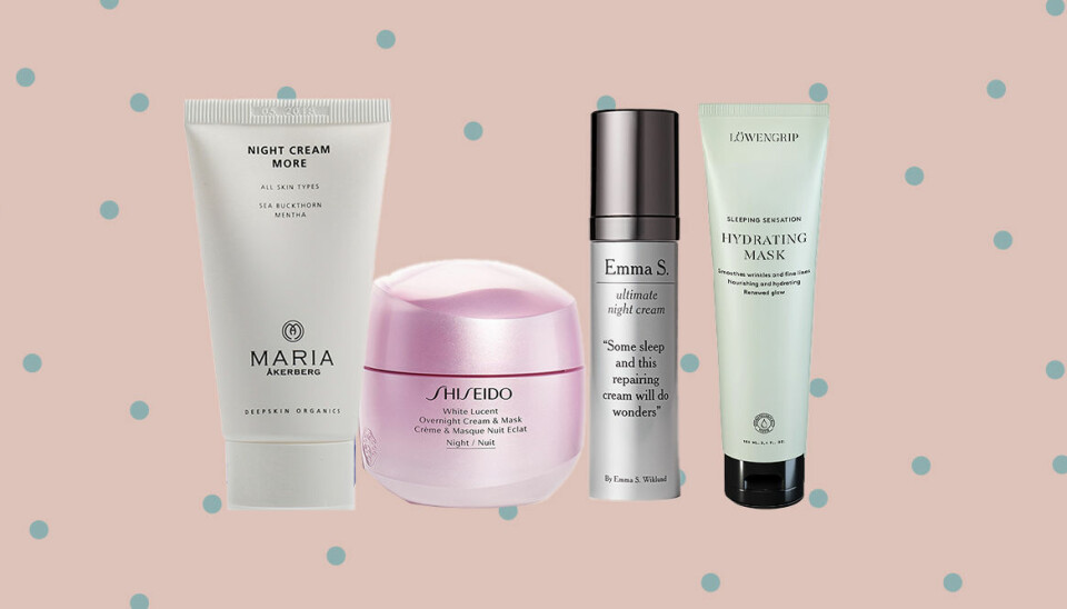 Fuktboosta ansiktet! 7 produkter som verkar under natten