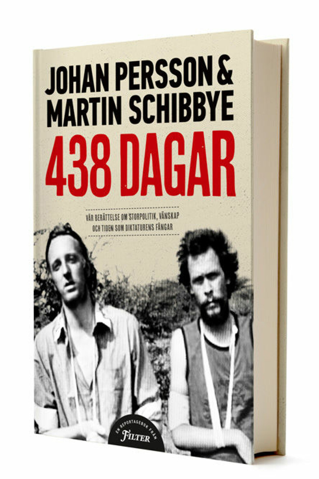 438 dagar av Martin Schibbye och Johan Persson