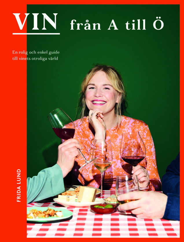 Lär dig mer om vin och hitta goda naturviner – Frida Lunds tips