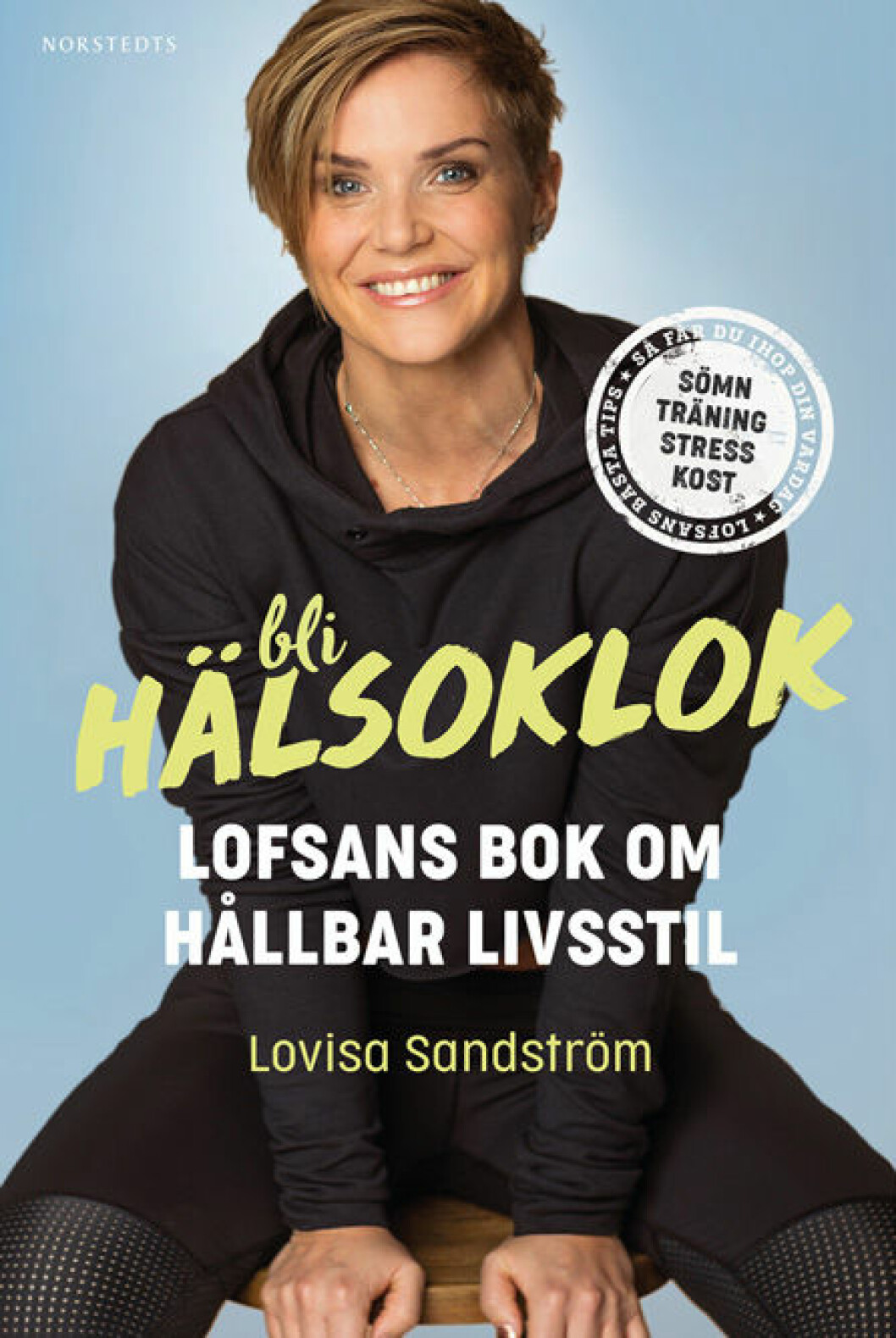Bli hälsoklok av Lovisa Sandström