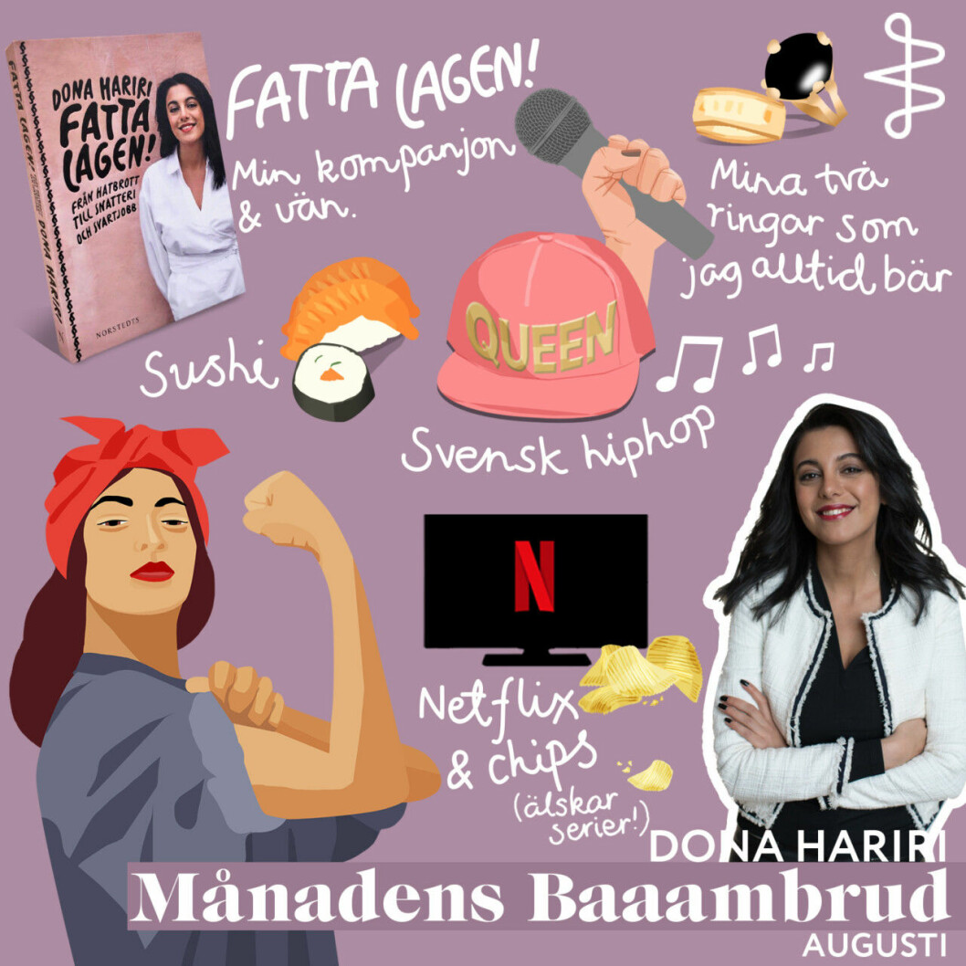 Augusti månads Baaambrud, Dona Hariri, och hennes starterpack.