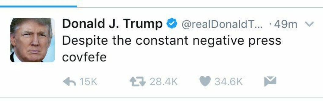 Donald Trumps konstiga tweet om covfefe.