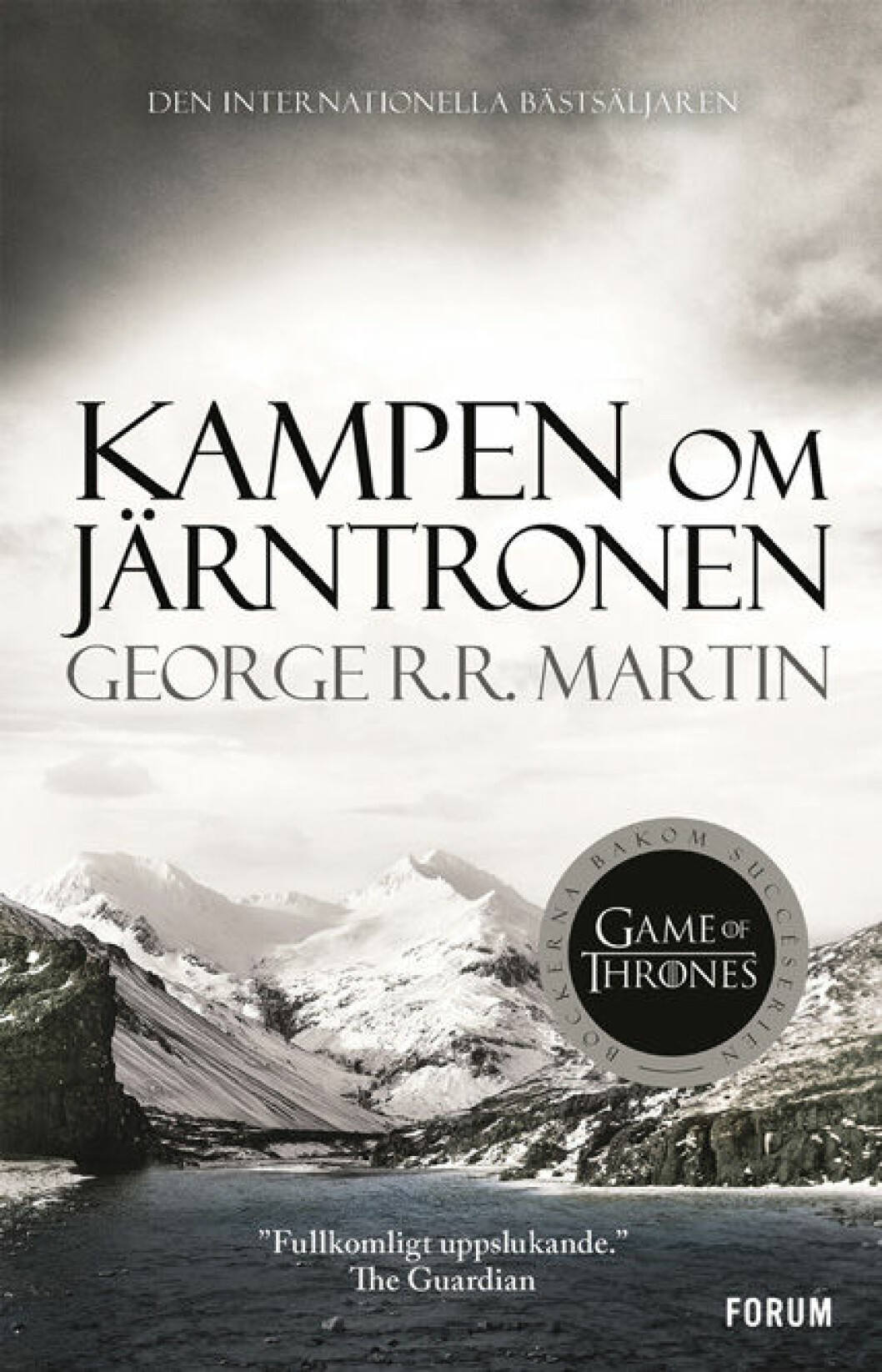 Kampen om järntronen av George R R Martin