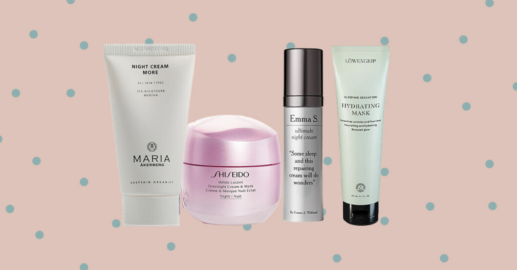 Fuktboosta ansiktet! 7 produkter som verkar under natten