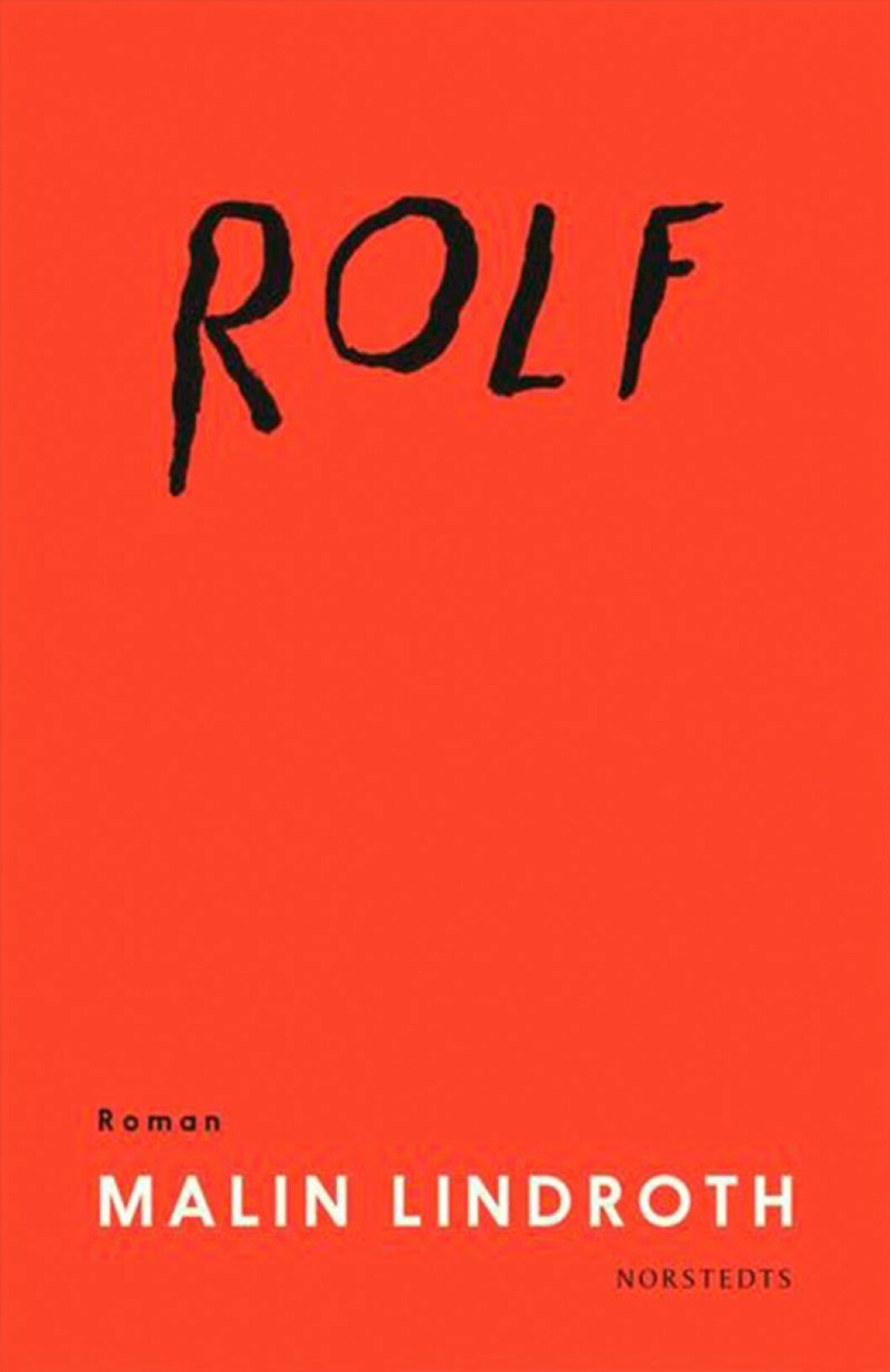 Bokomslag till Rolf, Röd framsida med texten Rolf handskrivet.