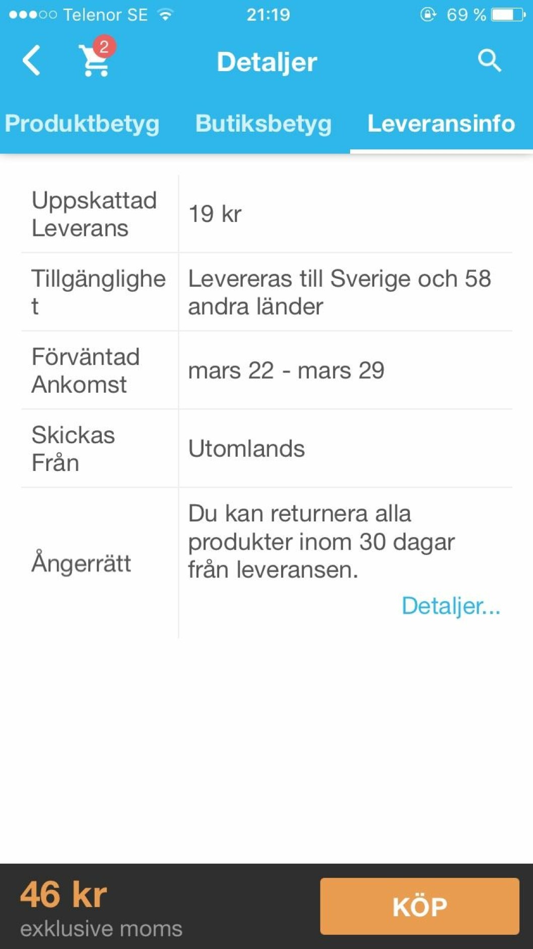 Under plaggen på Wish står det hur lång frakttid det uppskattas vara. Under plaggen på Wish står det hur lång frakttid det uppskattas vara.